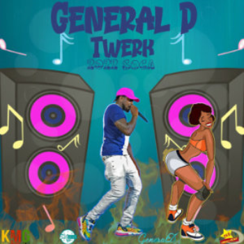 General D - Twerk (2022)