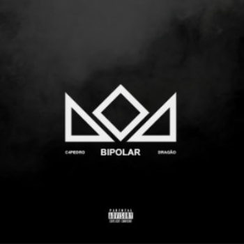 bipolar - dragão (2020)