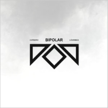 bipolar - lágrimas (2020)