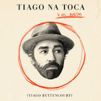 tiago na toca e os poetas (2021)